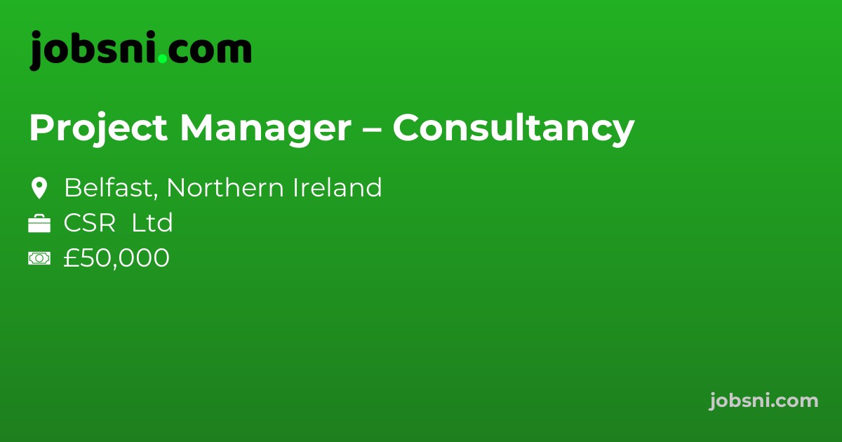 Project Manager – Consultancy - Apply Now
