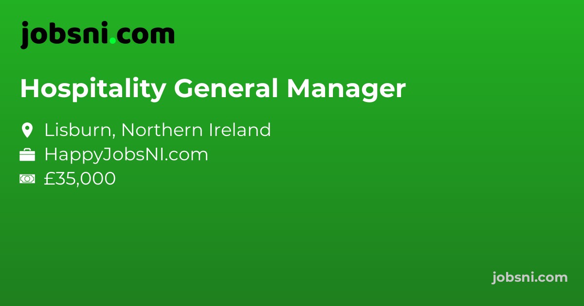 Hospitality General Manager - Apply Now