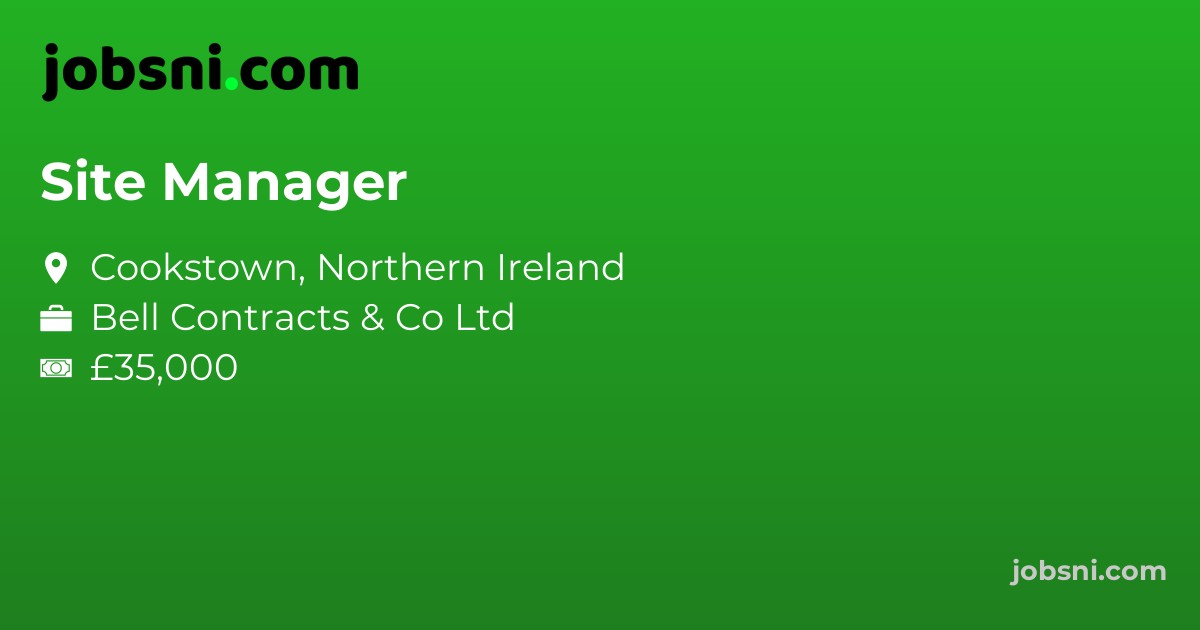 Site Manager - Apply Now
