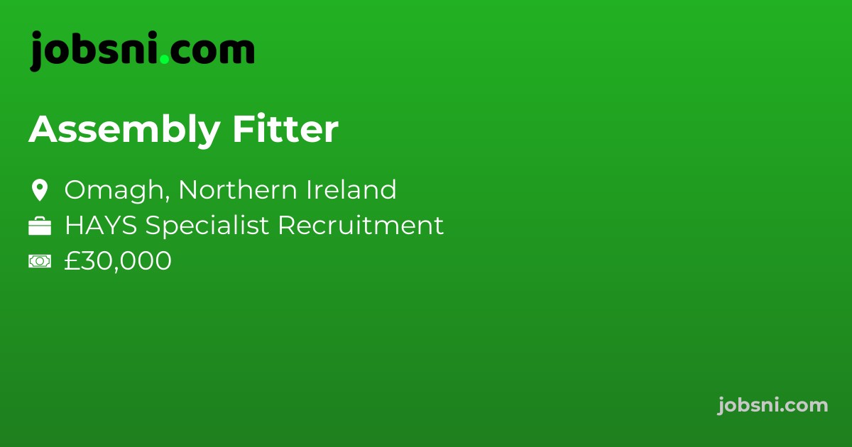 Assembly Fitter - Apply Now