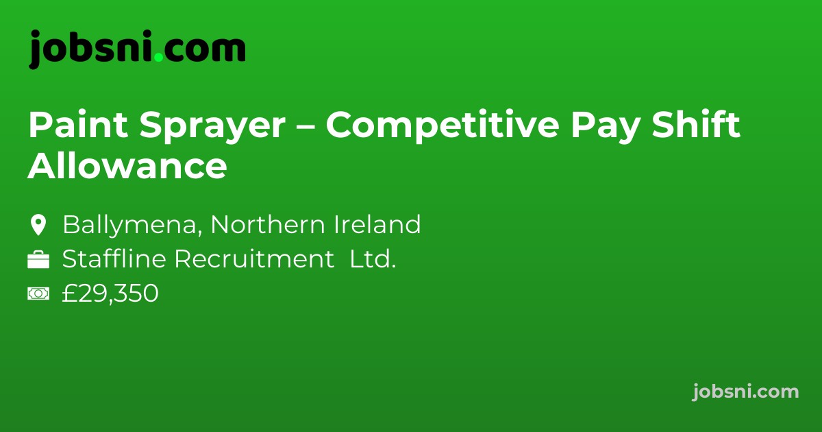 Paint Sprayer – Competitive Pay  Shift Allowance - Apply Now