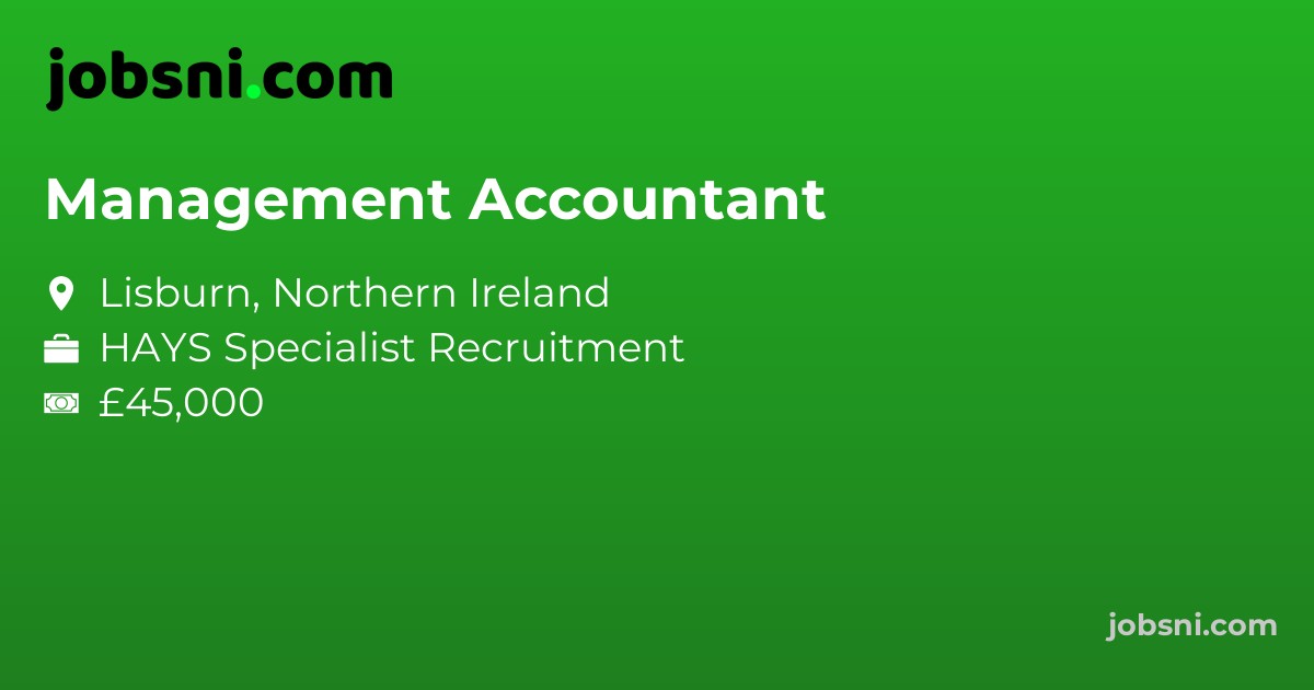 Management Accountant - Apply Now