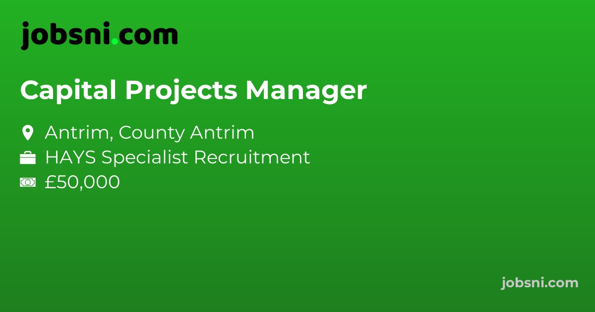 Capital Projects Manager - Apply Now