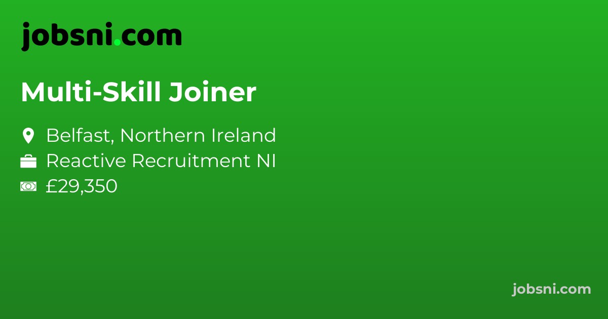 Multi-Skill Joiner - Apply Now