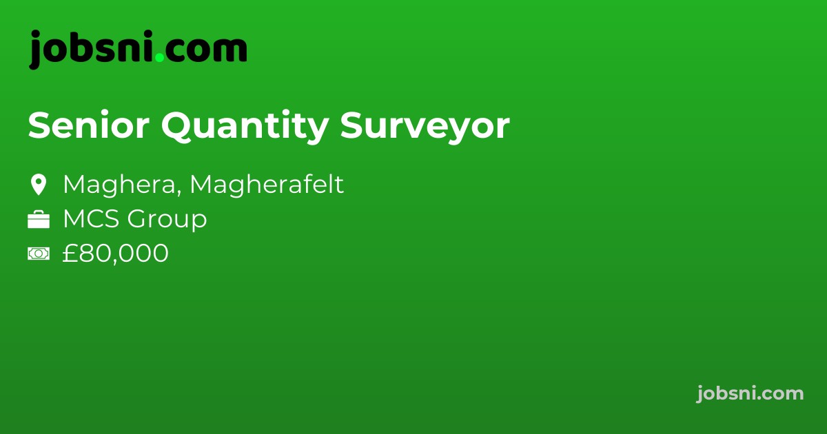 Senior Quantity Surveyor - Apply Now