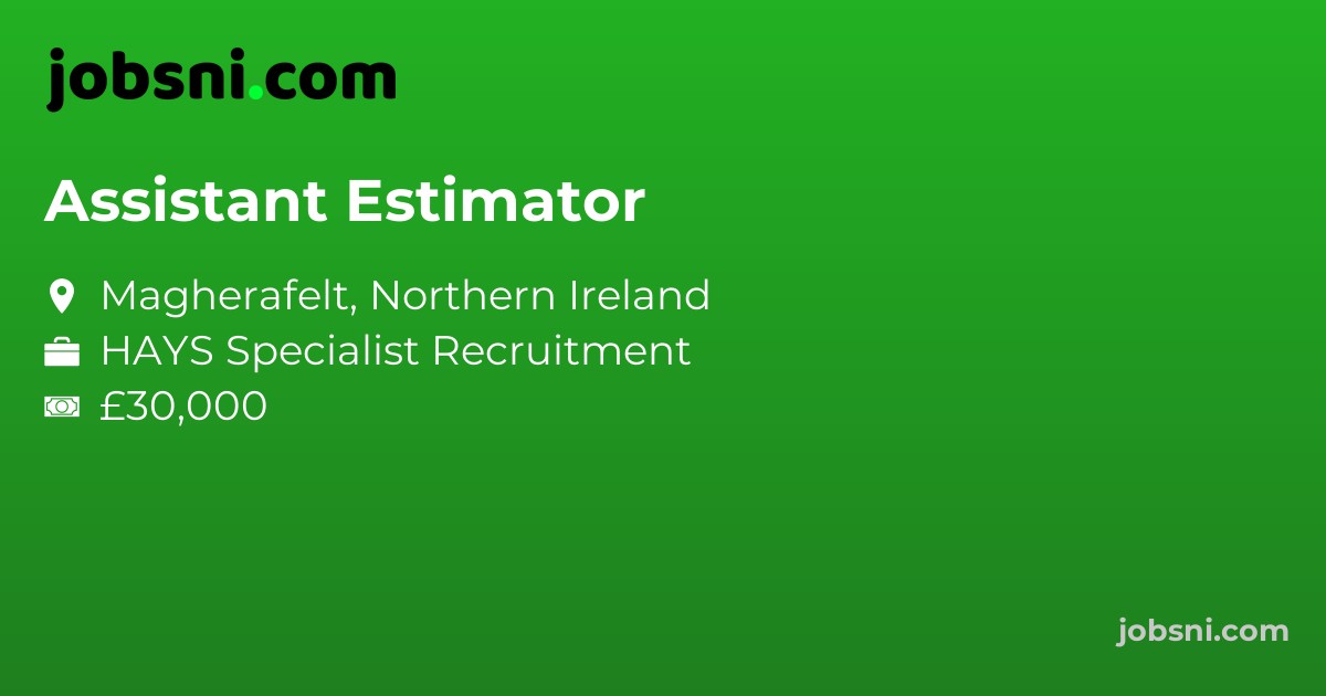 Assistant Estimator - Apply Now