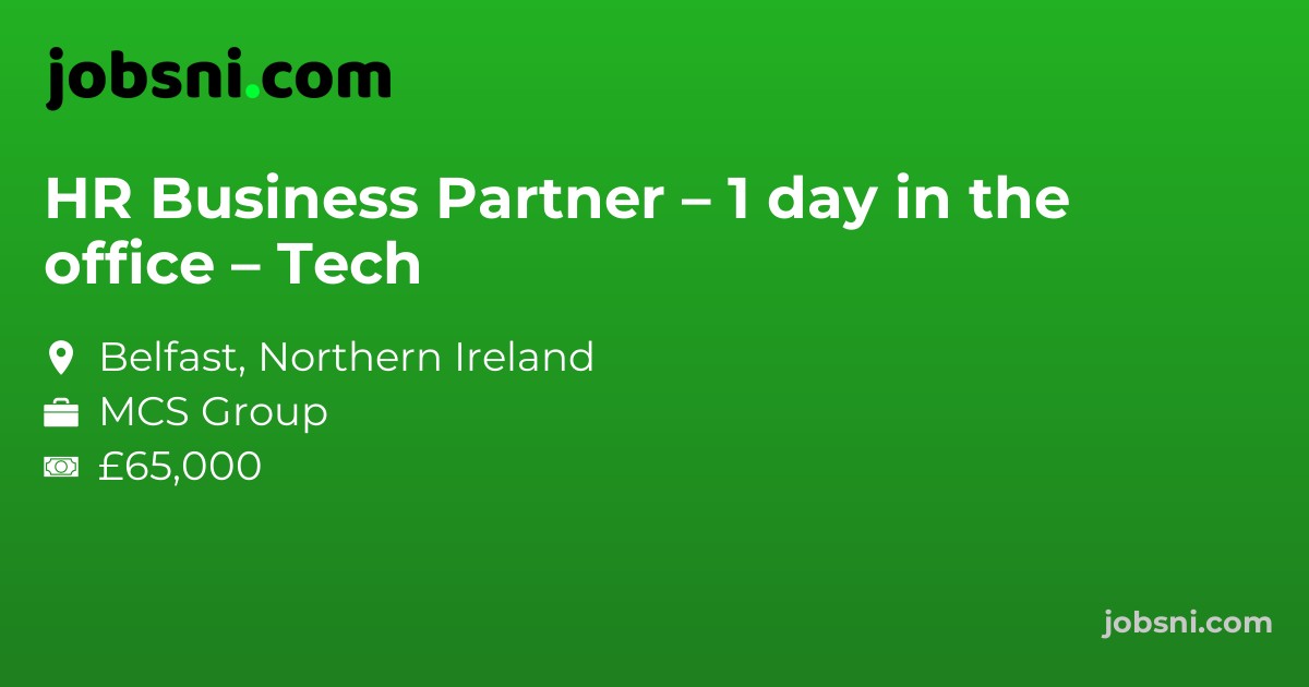 HR Business Partner – 1 day in the office – Tech - Apply Now