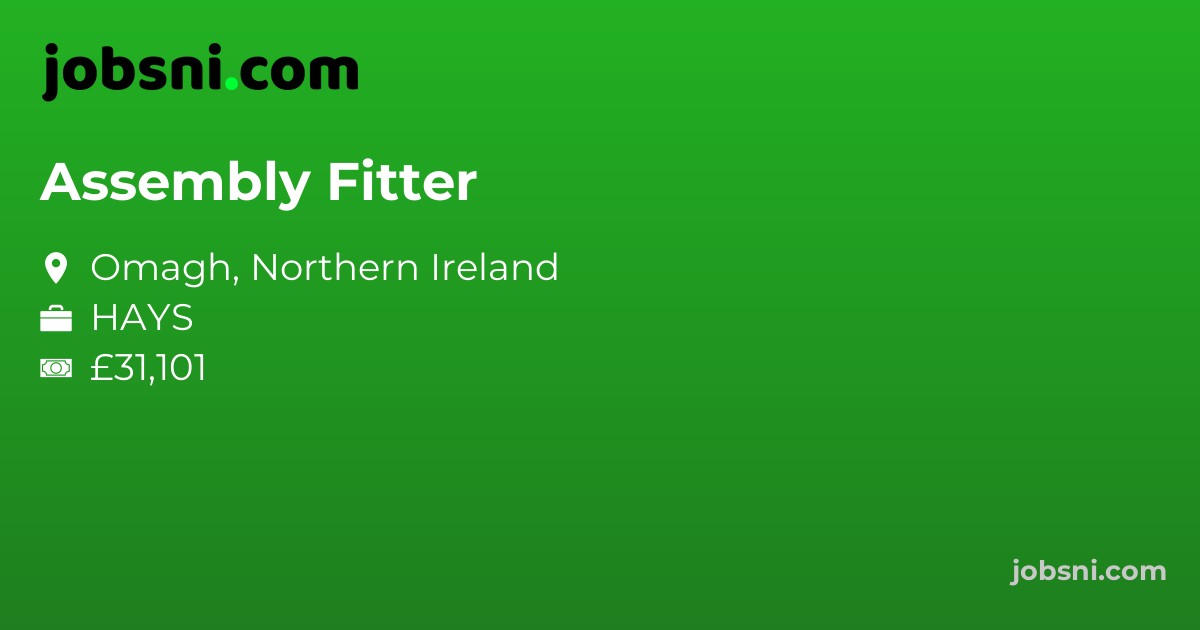 Assembly Fitter - Apply Now