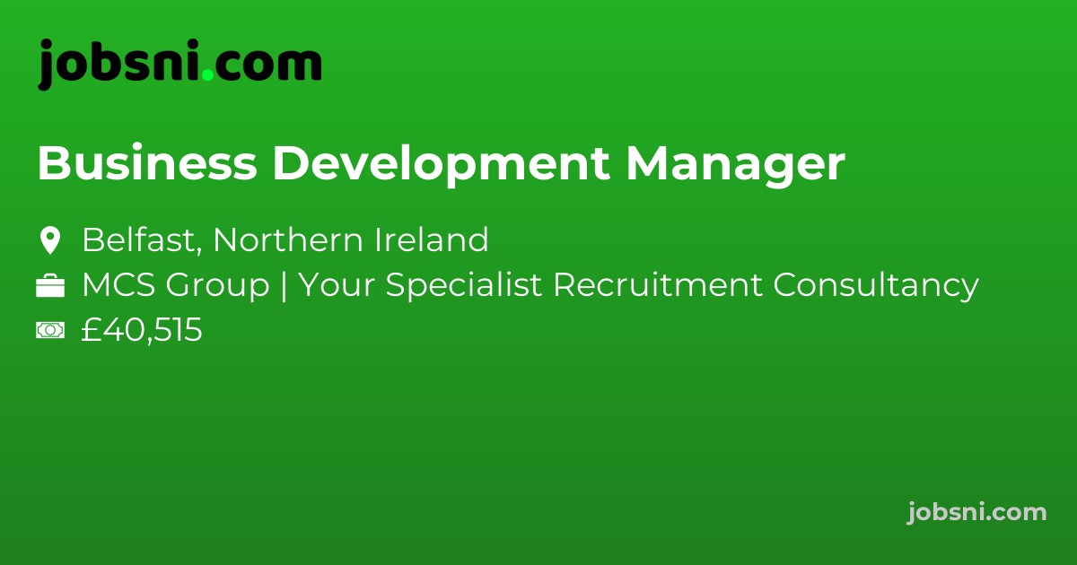 Business Development Manager - Apply Now