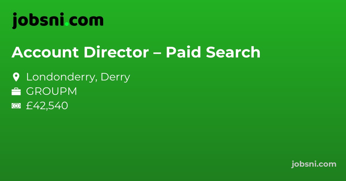 Account Director – Paid Search - Apply Now