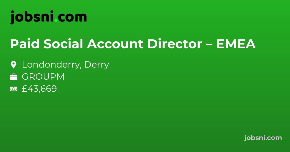 Paid Social Account Director – EMEA - Apply Now