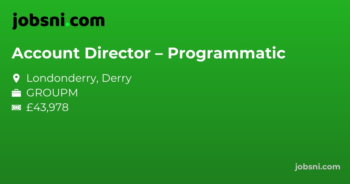 Account Director – Programmatic - Apply Now