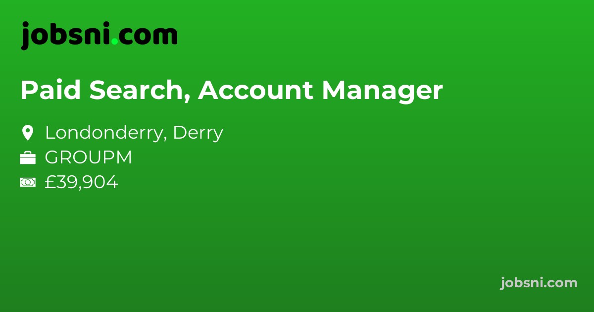 Paid Search, Account Manager - Apply Now