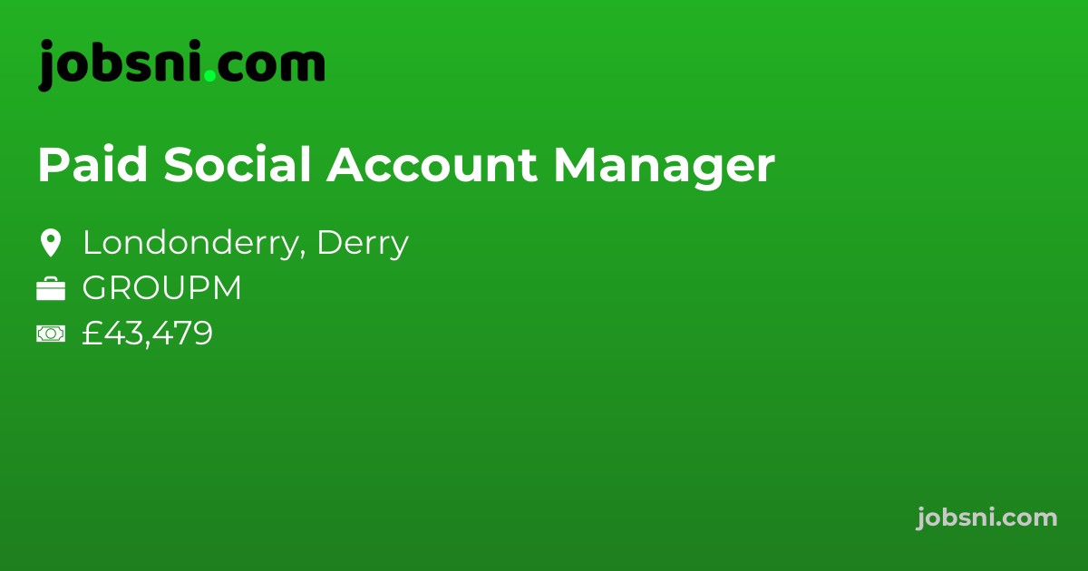 Paid Social Account Manager - Apply Now