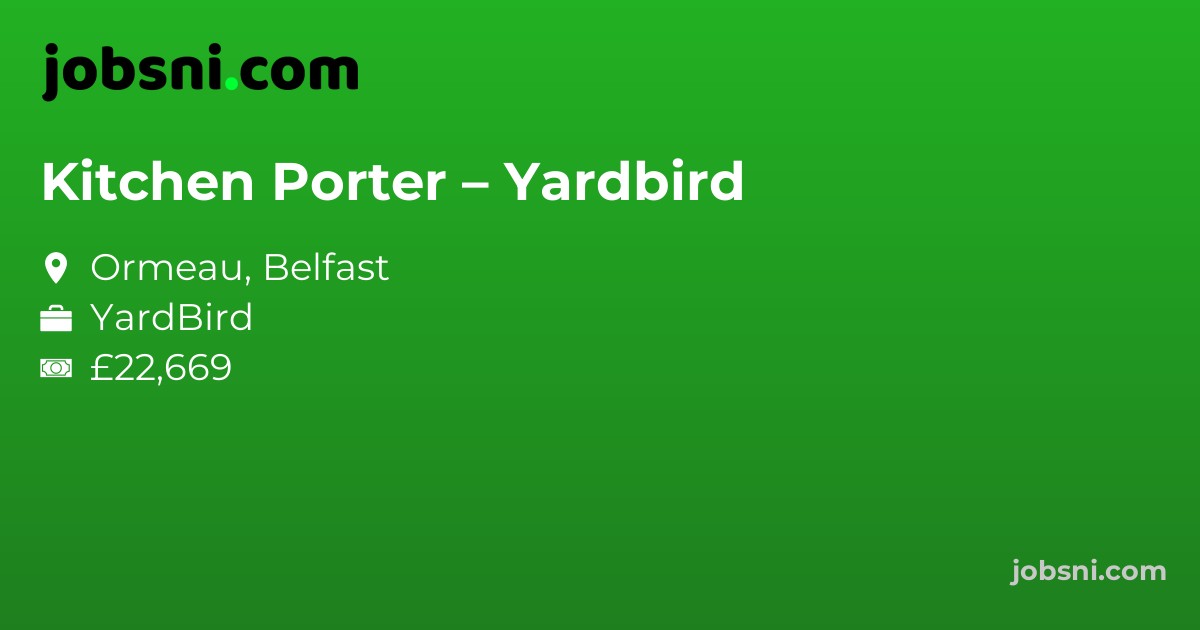 Kitchen Porter – Yardbird - Apply Now