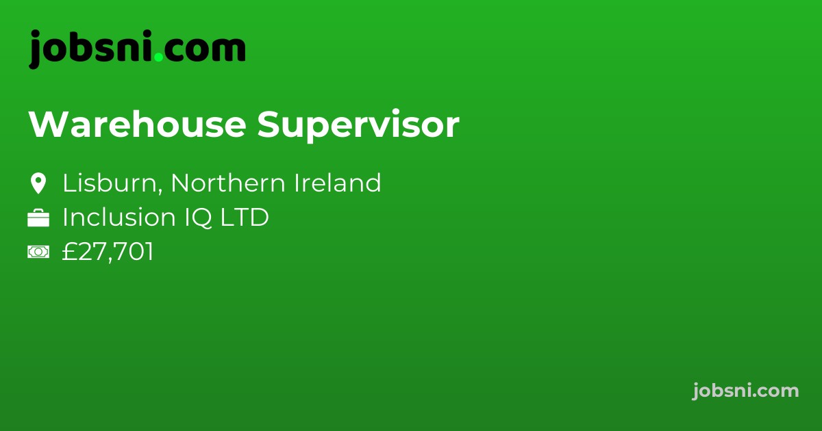 Warehouse Supervisor - Apply Now