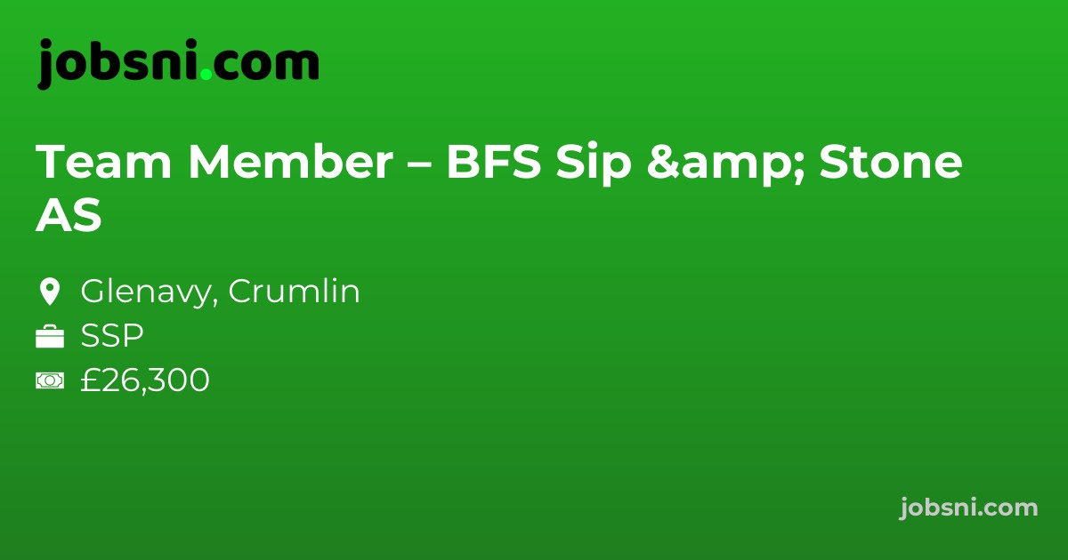 Team Member – BFS Sip & Stone AS - Apply Now