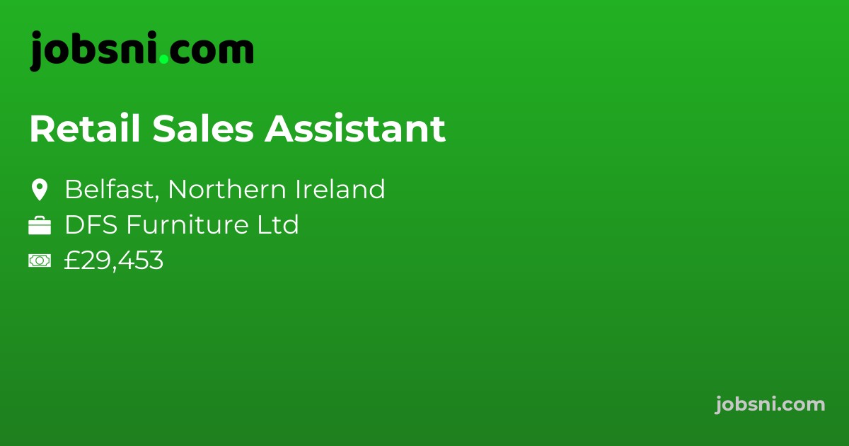 Retail Sales Assistant - Apply Now