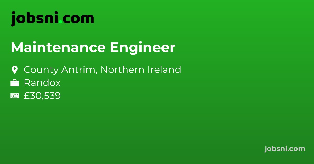 Maintenance Engineer - Apply Now