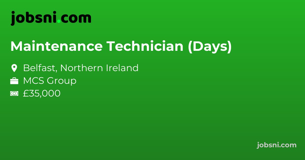 Maintenance Technician (Days) - Apply Now
