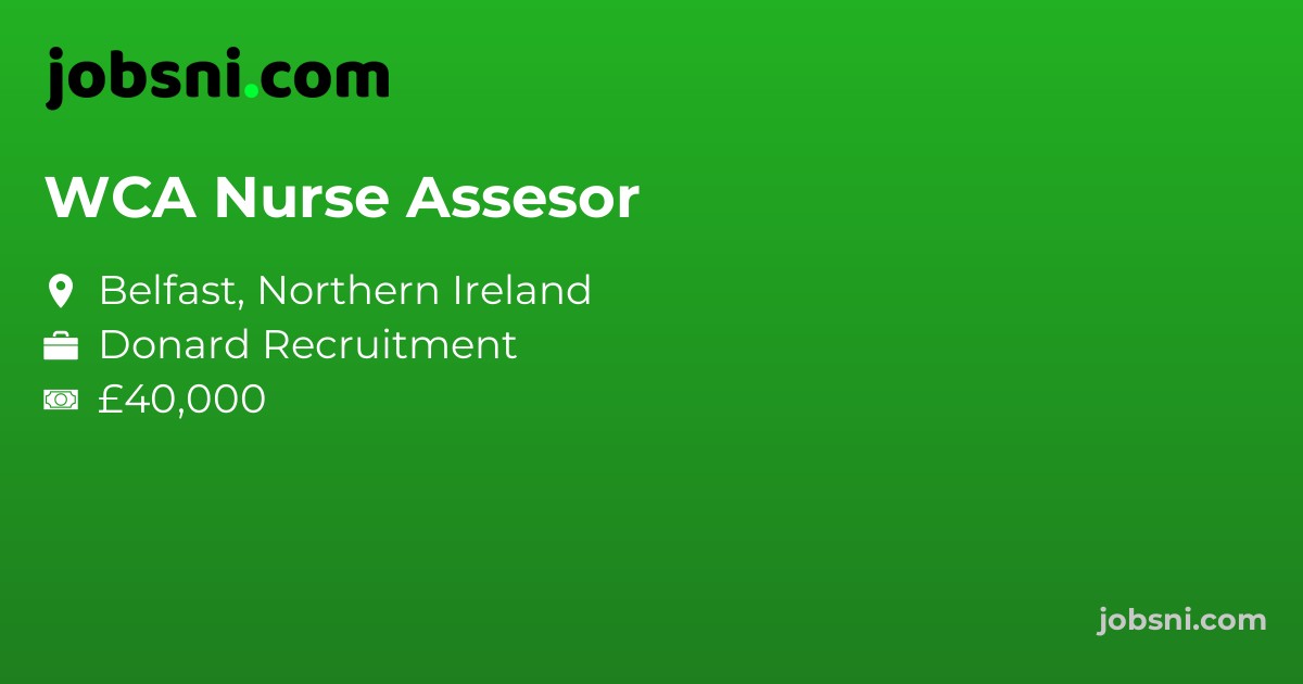 WCA Nurse Assesor - Apply Now