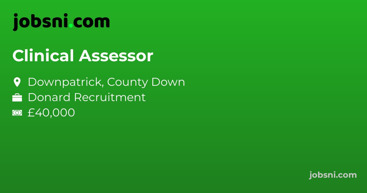 Clinical Assessor - Apply Now