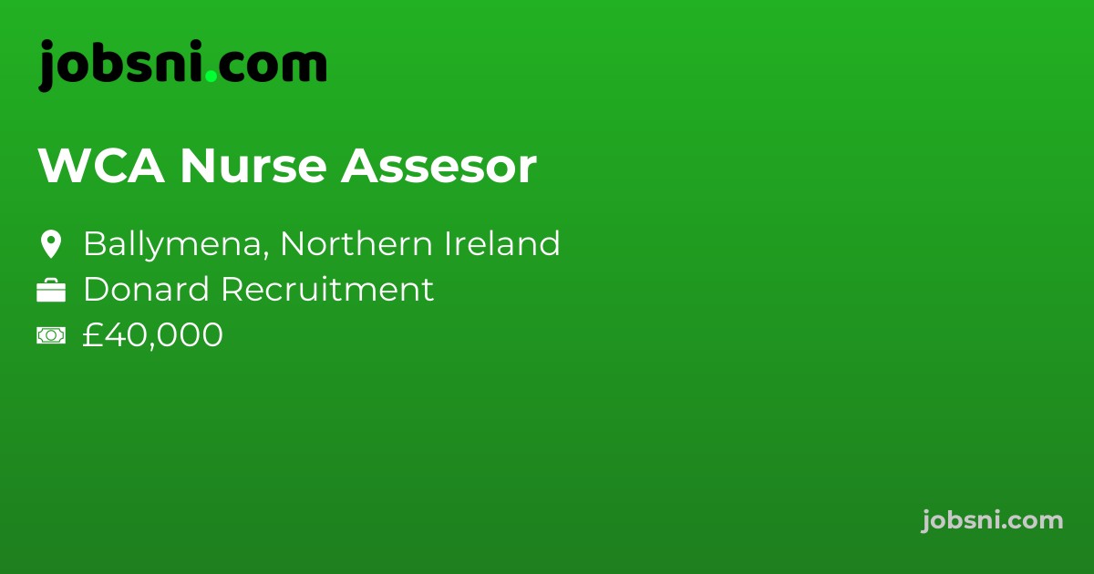 WCA Nurse Assesor - Apply Now