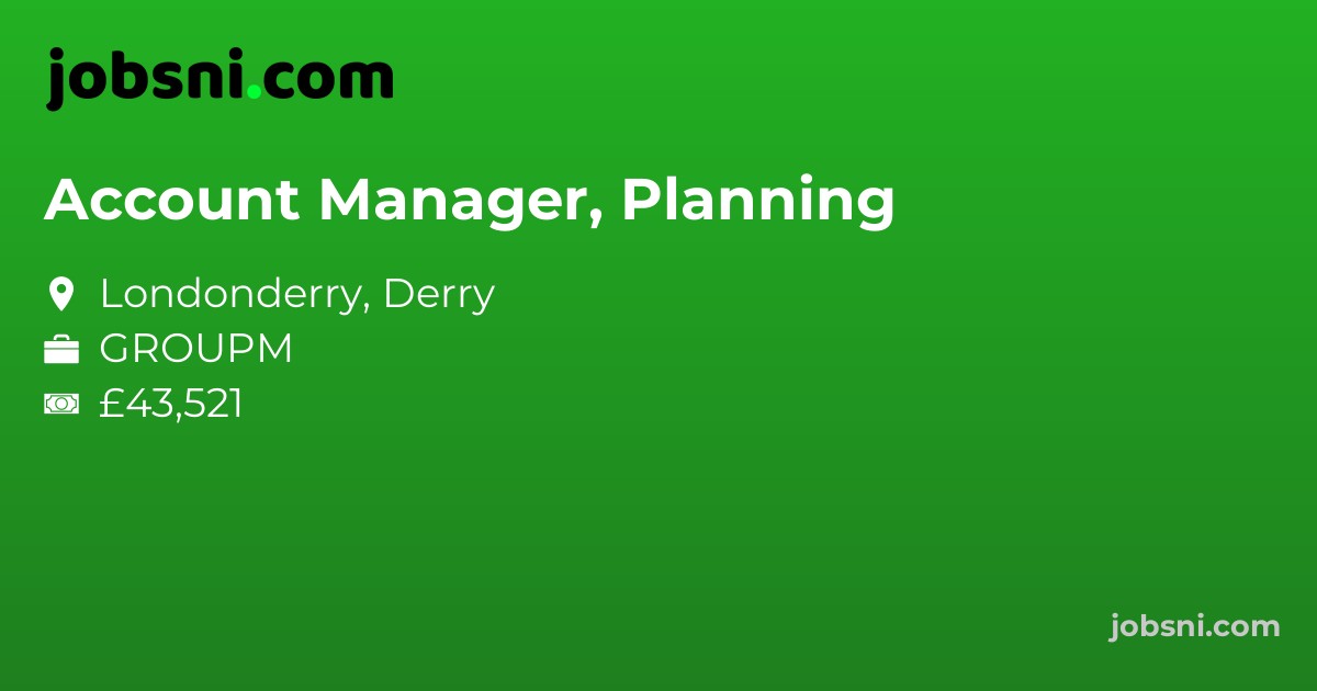 Account Manager, Planning - Apply Now