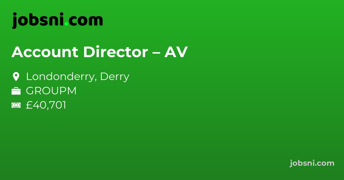 Account Director – AV - Apply Now