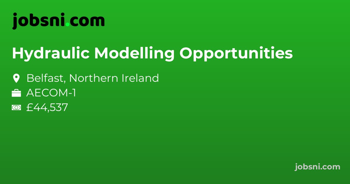 Hydraulic Modelling Opportunities - Apply Now