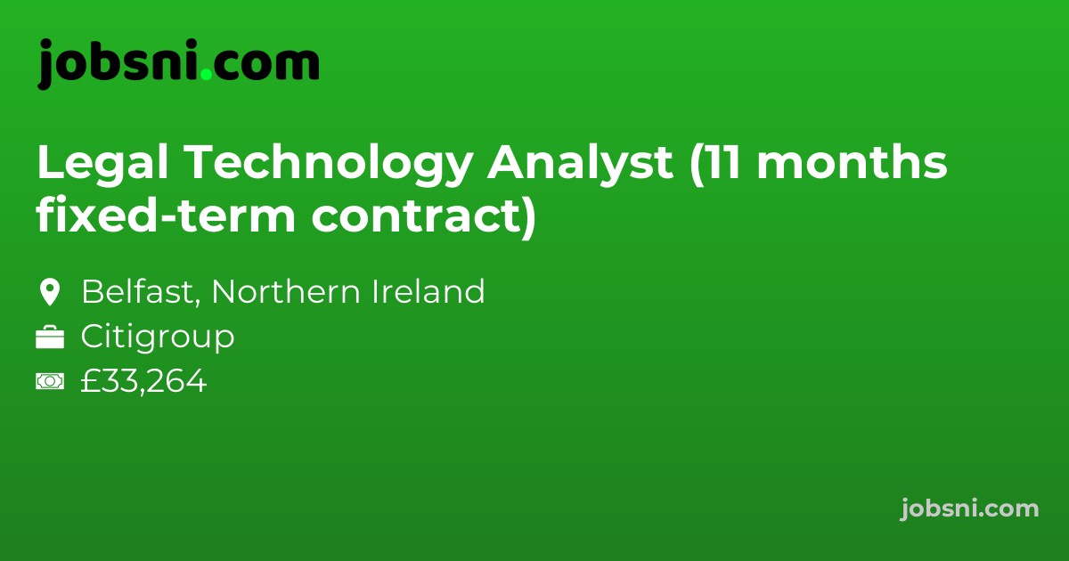 Legal Technology Analyst (11 months fixed-term contract) - Apply Now