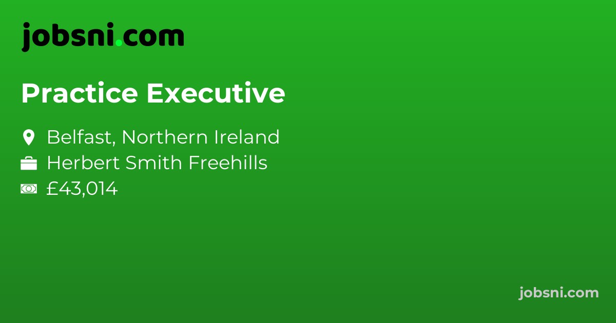 Practice Executive - Apply Now