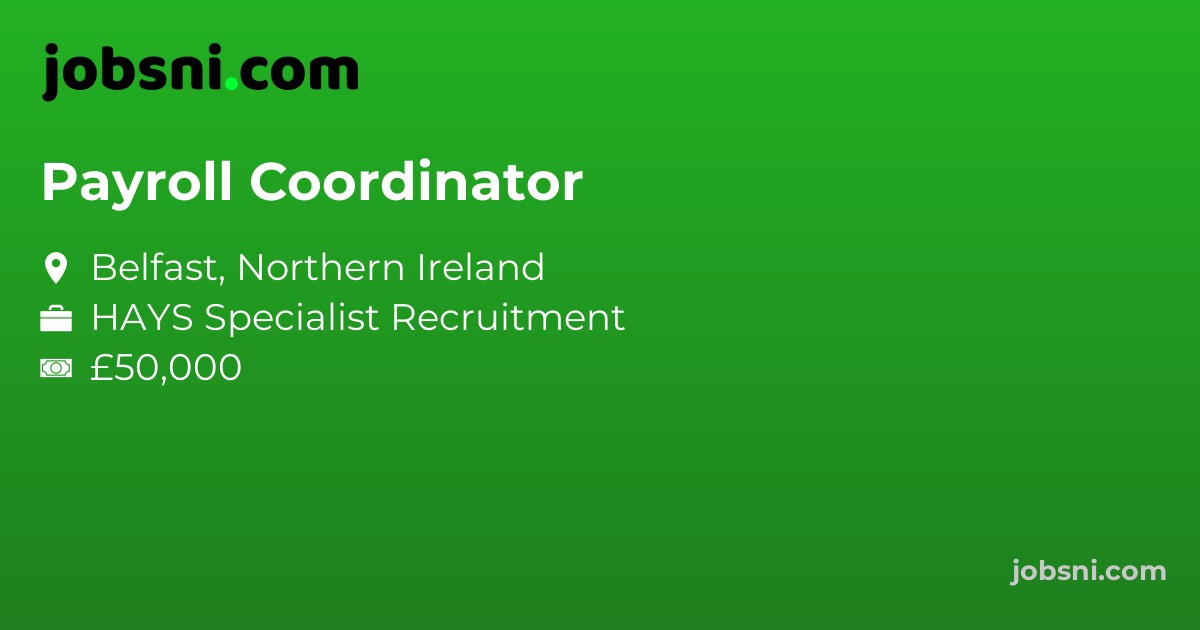 Payroll Coordinator - Apply Now