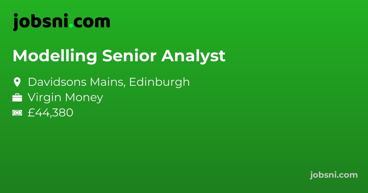 Modelling Senior Analyst - Apply Now