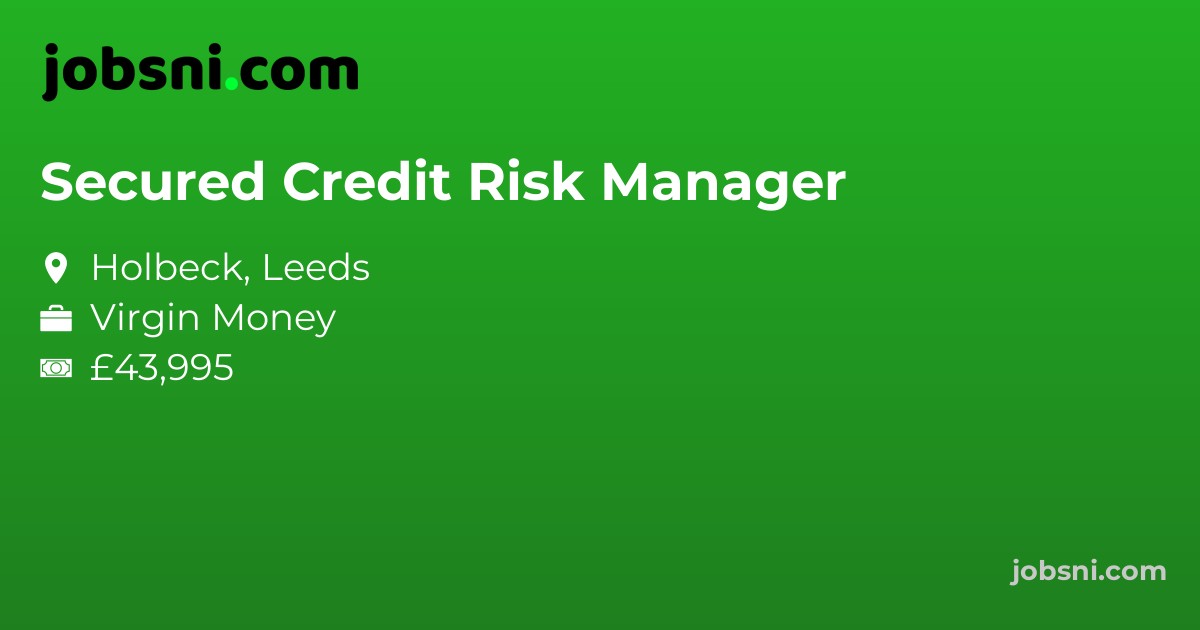 Secured Credit Risk Manager - Apply Now