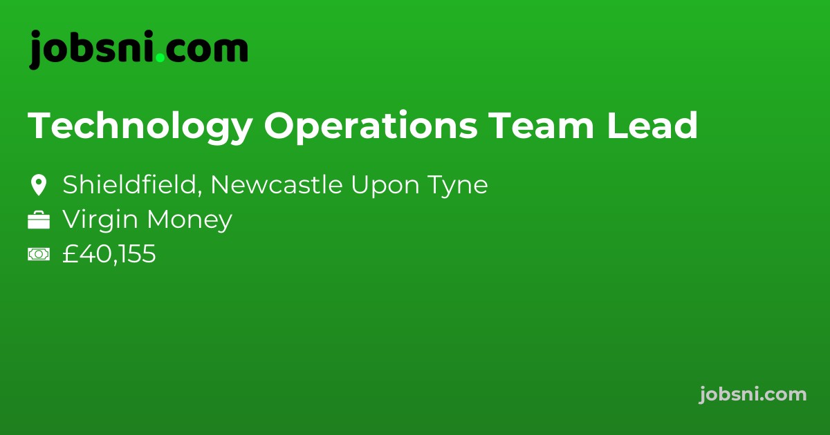 Technology Operations Team Lead - Apply Now