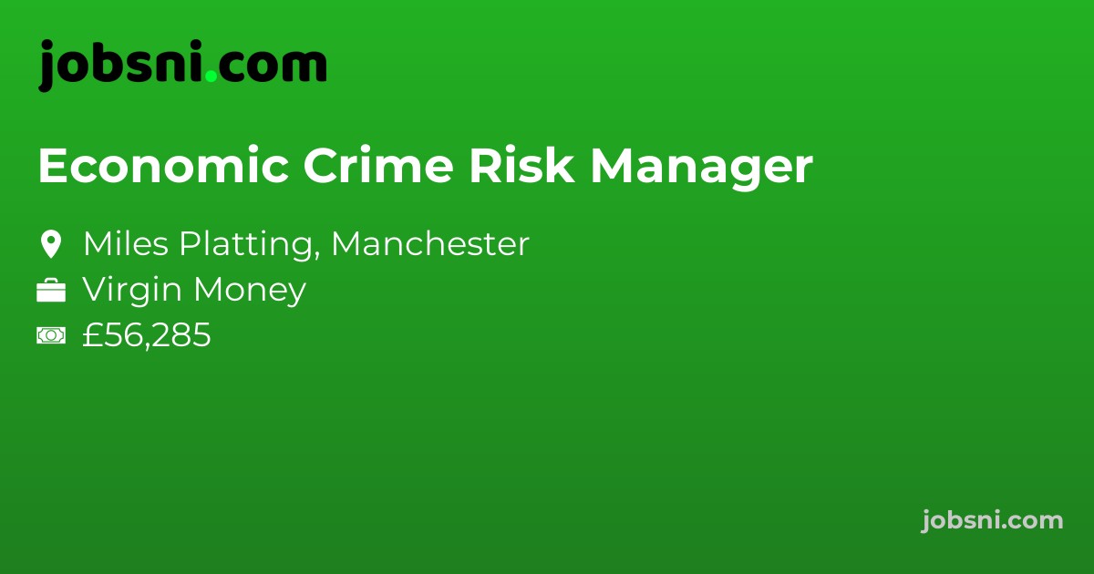 Economic Crime Risk Manager - Apply Now