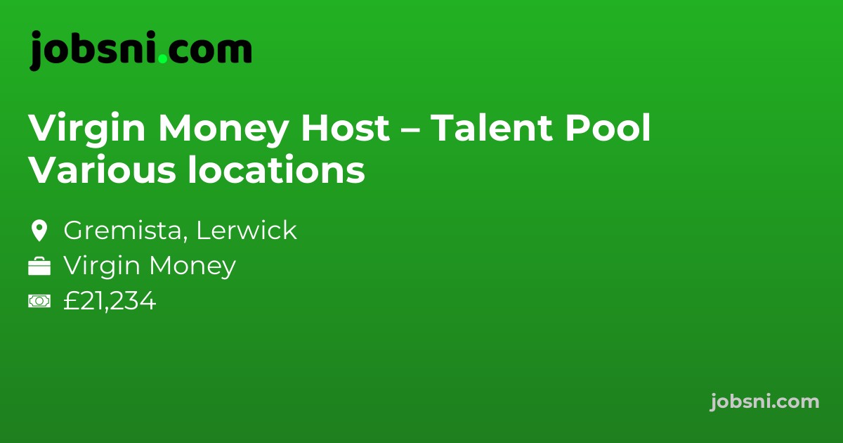 Virgin Money Host – Talent Pool Various locations - Apply Now