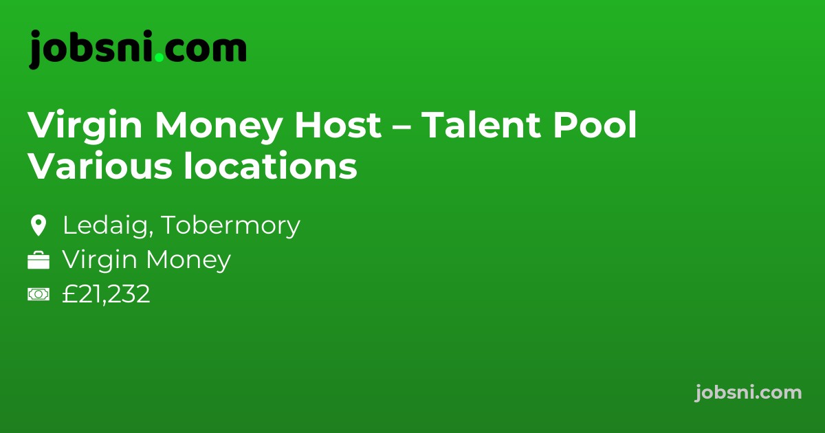 Virgin Money Host – Talent Pool Various locations - Apply Now