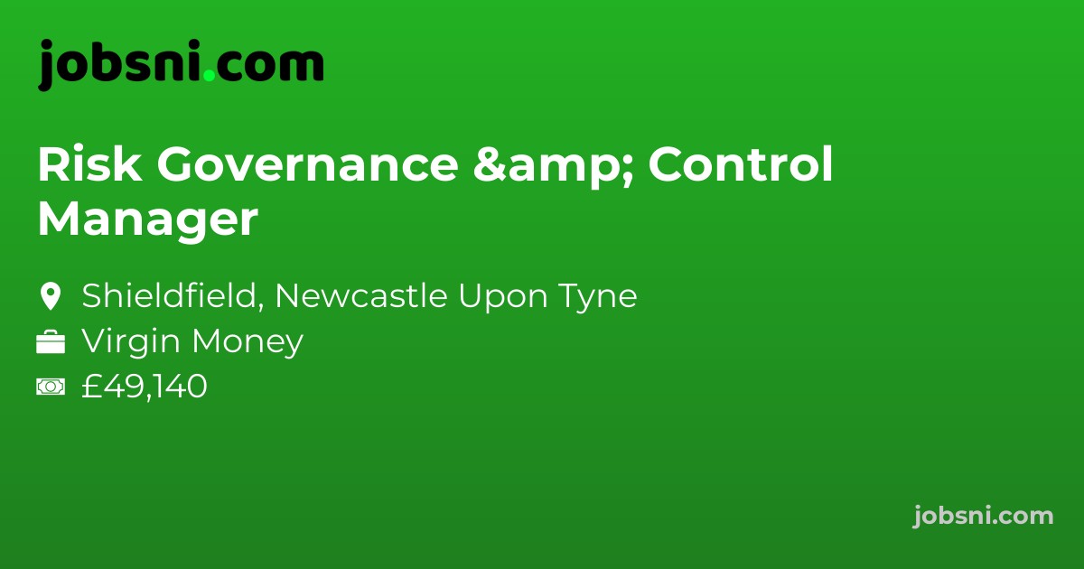 Risk Governance & Control Manager - Apply Now
