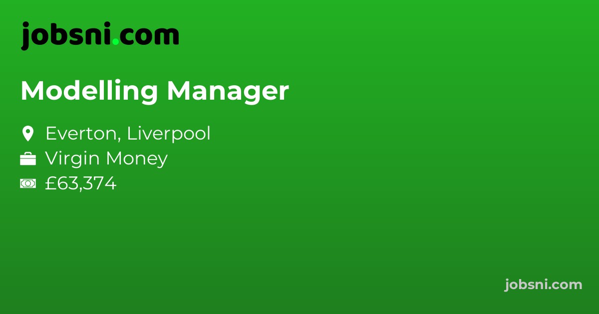 Modelling Manager - Apply Now