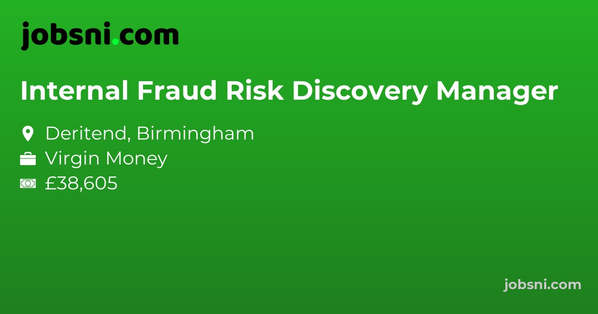Internal Fraud Risk Discovery Manager - Apply Now