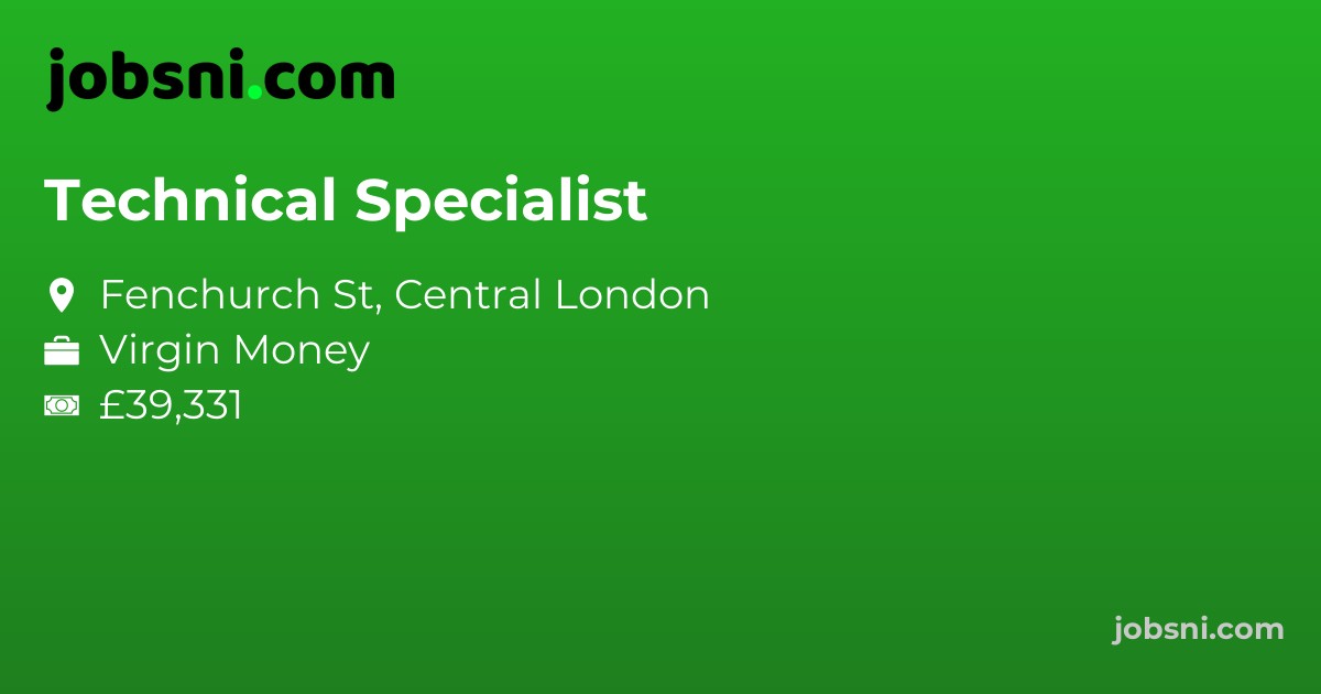 Technical Specialist - Apply Now