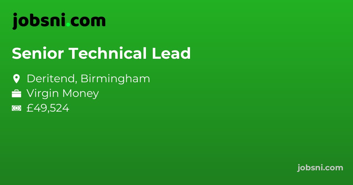Senior Technical Lead - Apply Now