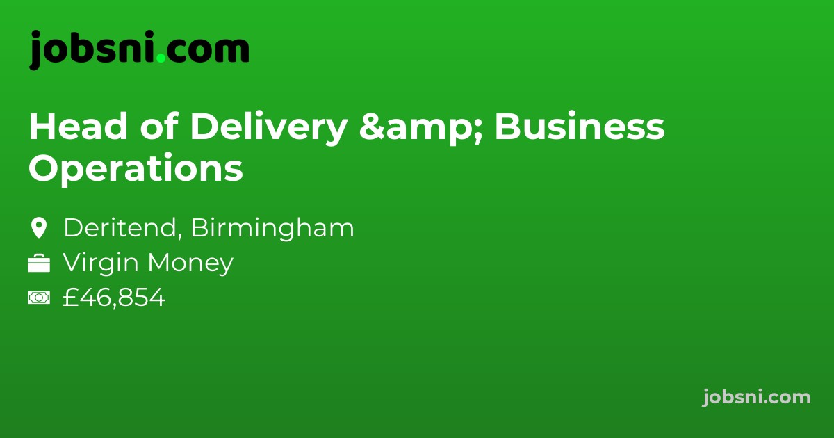 Head of Delivery & Business Operations - Apply Now