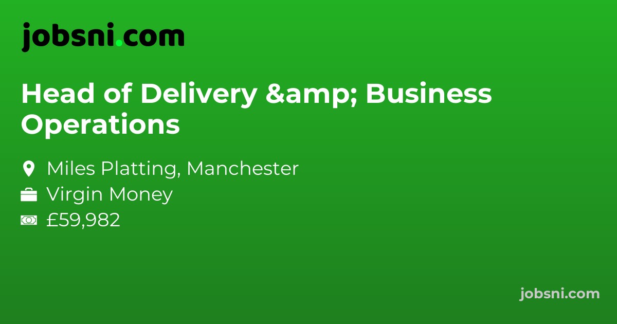 Head of Delivery & Business Operations - Apply Now