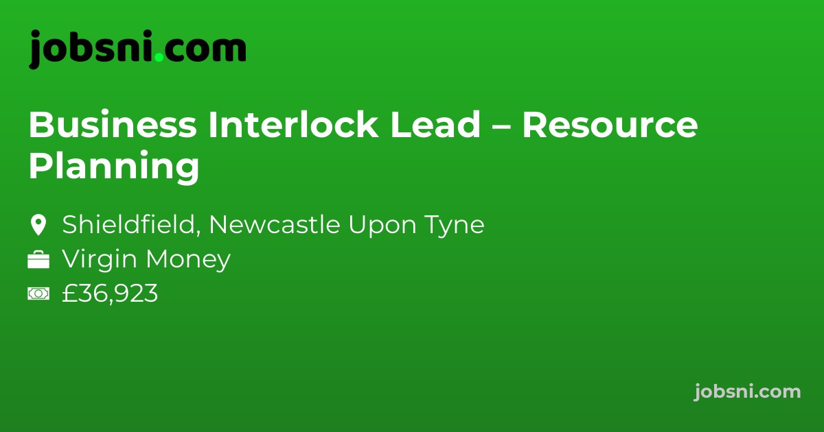 Business Interlock Lead – Resource Planning - Apply Now