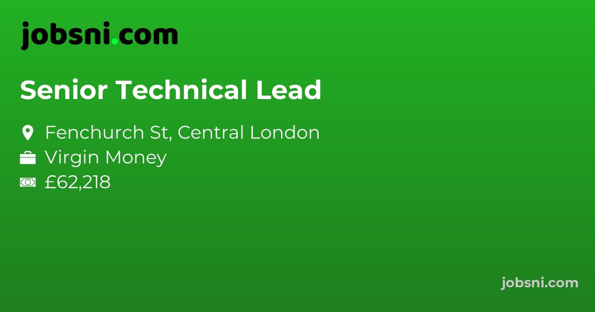Senior Technical Lead - Apply Now