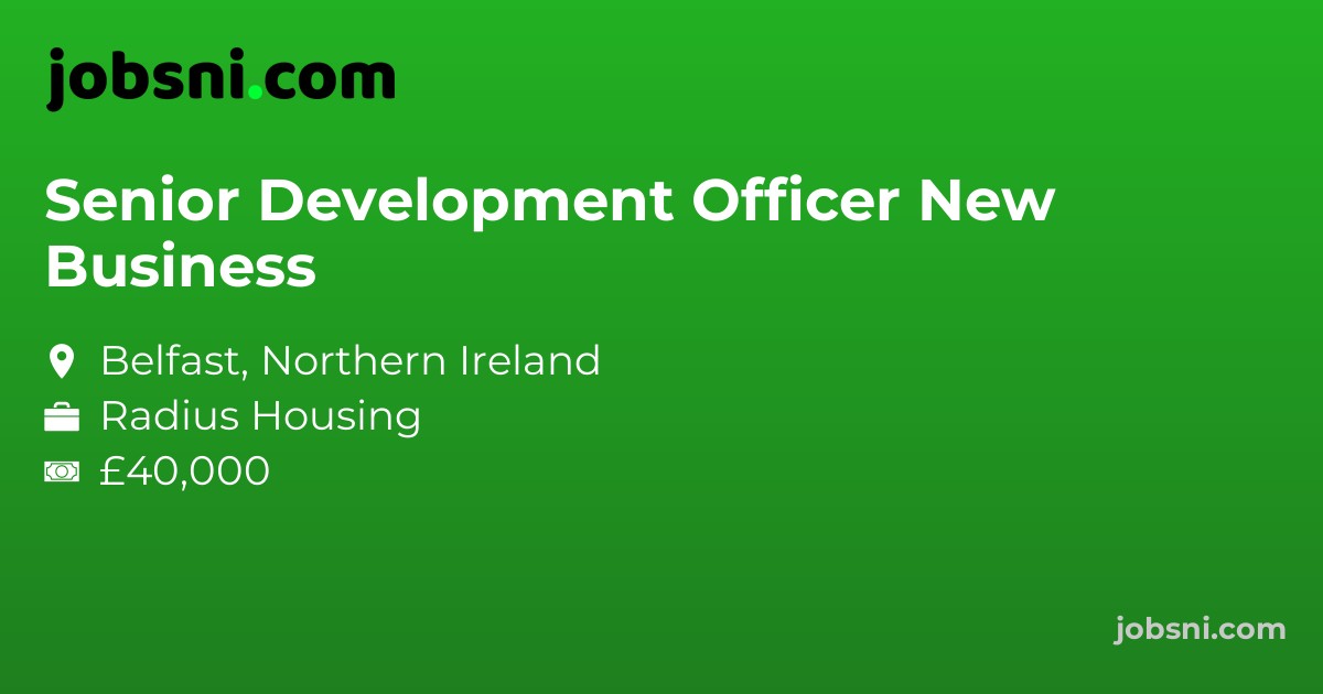 Senior Development Officer New Business