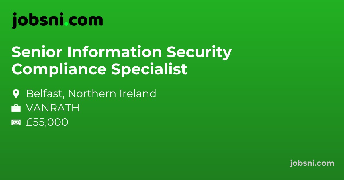 Senior Information Security Compliance Specialist - Apply Now